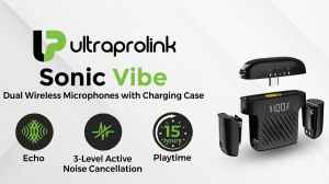 UltraProlink Launches Sonic Vibe Dual Wireless Mic System with Smart Charging Case: Price, Features, and Availability