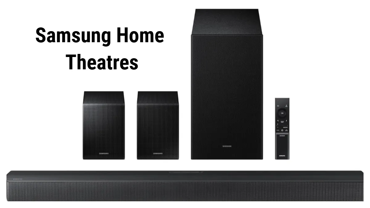 Top Samsung Home Theatres